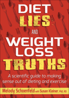 Diet Lies and Weight Loss Truths 1718202415 Book Cover
