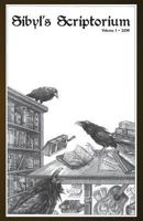 Sibyl's Scriptorium Volume 1 1494992914 Book Cover