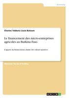 Le financement des micro-entreprises agricoles au Burkina Faso (French Edition) 3668897859 Book Cover