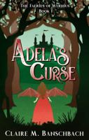 Adela's Curse 0999220322 Book Cover