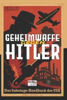 Geheimwaffe gegen Hitler: Das Sabotage-Handbuch der USA B0FTZY1318 Book Cover