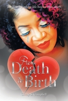 From Death to Birth: The Journey where life begins after death 1669876861 Book Cover
