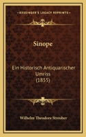 Sinope: Ein Historisch Antiquarischer Umriss (1855) 1278373152 Book Cover