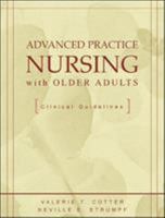Advanced Practice nursing with older adults 0071341579 Book Cover