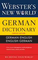 Webster's New World German Dictionary: German/English English/German