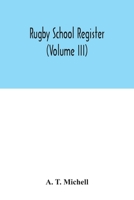 Rugby School register 9354033962 Book Cover
