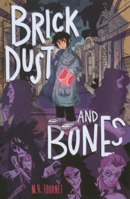 Brick Dust and Bones B0GMZH1PMQ Book Cover