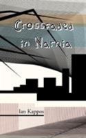 Crossfaded in Narnia 1908125659 Book Cover