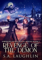 Revenge of the Demon: Premium Hardcover Edition null Book Cover