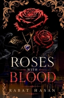 Roses with Blood 1996999052 Book Cover