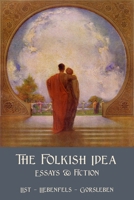 The Folkish Idea 1996915118 Book Cover