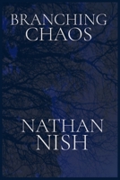 Branching Chaos B08D54RDCR Book Cover