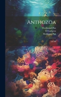 Anthozoa: Lft 4-6 1021510912 Book Cover