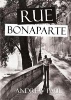 Rue Bonaparte 1908586540 Book Cover