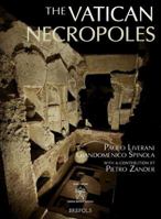 The Vatican Necropoles 250353578X Book Cover