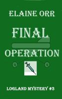 Final Operation 1948070308 Book Cover