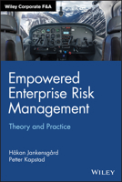 Empowered Enterprise Risk Management: Theory and Practice 1119700159 Book Cover