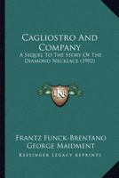 Cagliostro and Company 1017885893 Book Cover