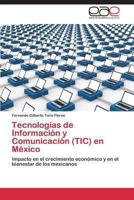 Tecnologías de Información y Comunicación (TIC) en México 384845310X Book Cover