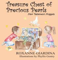 Treasure Chest of Precious Pearls : New Testament Nuggets 1633633330 Book Cover