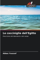 Le cocciniglie dell'Egitto: Descrizione del laboratorio e del campo (Italian Edition) 6207666038 Book Cover