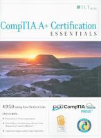 CompTIA A+ Certification Student Manual: Essentials 1426021747 Book Cover