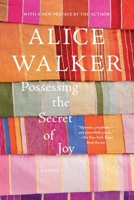 Possessing the Secret of Joy 0671789422 Book Cover