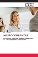 Neurocobranzas (Spanish Edition) 6630090756 Book Cover