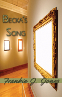 Becka's Song 1594931380 Book Cover