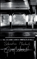 Gro?stadt 3756802035 Book Cover