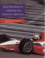 High-Performance Compilers for Parallel Computing 0805327304 Book Cover