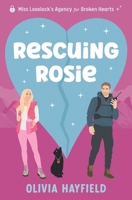 Rescuing Rosie: Magical matchmaking in an English village 1067073515 Book Cover