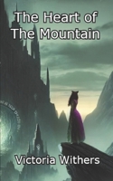 The Heart of the Mountain B0DVLPG8VQ Book Cover