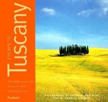 Escape to Tuscany, 1st Edition: A Definitive Collection of One-of-a-Kind Travel Experiences 0679002960 Book Cover
