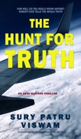 The Hunt for Truth 1952906024 Book Cover