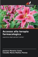 Accesso alla terapia farmacologica (Italian Edition) 6207445481 Book Cover