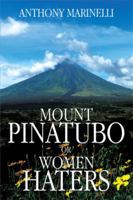 Mount Pinatubo or Women Haters 1499036418 Book Cover