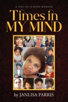 Times in My Mind B0D8939Z2T Book Cover