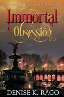 Immortal Obsession 145287753X Book Cover