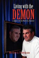 Living with the Demon 1441571205 Book Cover