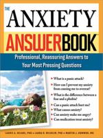The Anxiety Answer Book: Professional, Reassuring Answers to Your Most Pressing Questions 1402204027 Book Cover