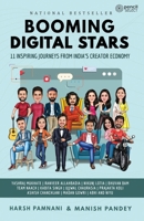 Booming Digital Stars: 11 Inspiring Journeys from India's Creator Economy (Black And White Inner Pages) 9354589480 Book Cover