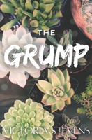 The Grump (The Oakwood Park Girls) B0GK1T5B1G Book Cover