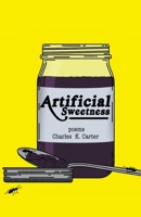 Artificial Sweetness B0CCQRGC8S Book Cover