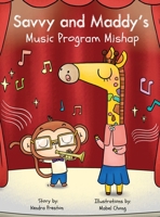 Savvy and Maddy's Music Program Mishap 1733896376 Book Cover