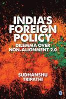 India's Foreign Policy Dilemma Over Non-Alignment 2.0 9353286425 Book Cover