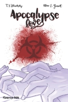 Apocalypse Love (Italian Edition) B0CL5B6LLS Book Cover