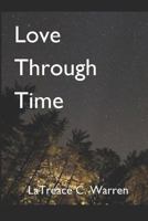Love Through Time 1719505918 Book Cover