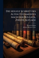 Die Heilige Schrift Des Alten Testamentes: Altes Testament, Volume 1... 1272995844 Book Cover