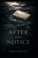 After the Notice B0H44Y9BYW Book Cover